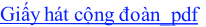 Giấy hát cộng đoàn_pdf